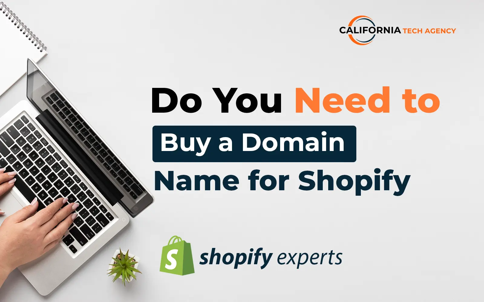 Do You Need to Buy a Domain Name for Shopify?